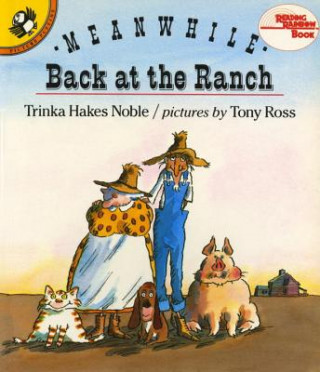 Buch Meanwhile Back at the Ranch Trinka Hakes Noble