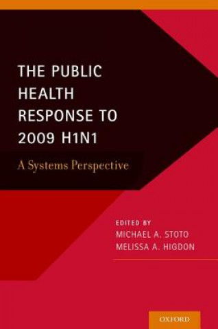 Kniha Public Health Response to 2009 H1N1 Michael A Stoto