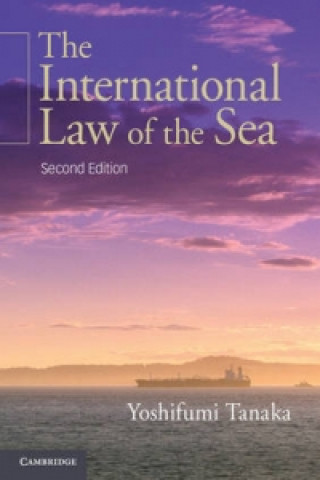 Kniha International Law of the Sea Yoshifumi Tanaka