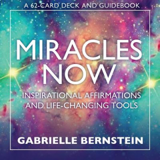 Tlačovina Miracles Now Gabrielle Bernstein