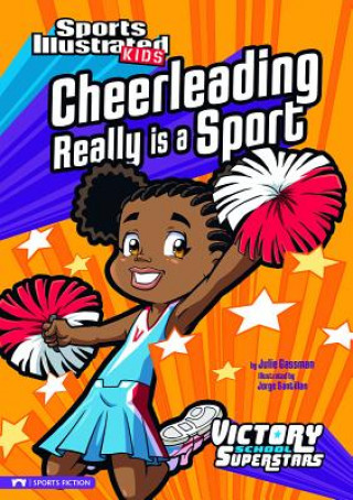 Carte Cheerleading Really Is a Sport Julie A Gassman