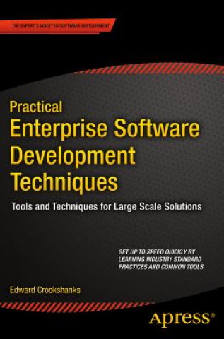 Könyv Practical Enterprise Software Development Techniques Edward Crookshanks