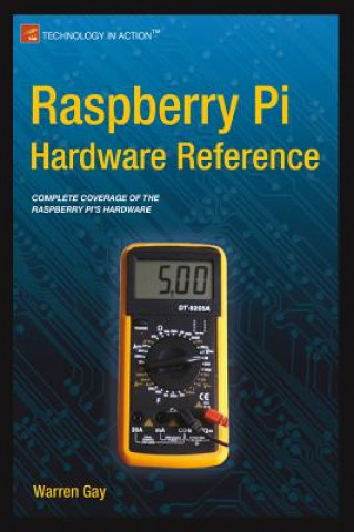 Book Raspberry Pi Hardware Reference Warren Gay