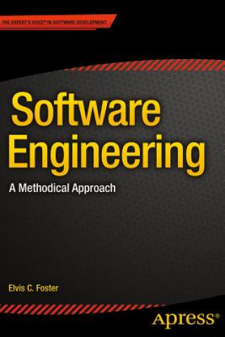 Könyv Software Engineering Elvis C. Foster