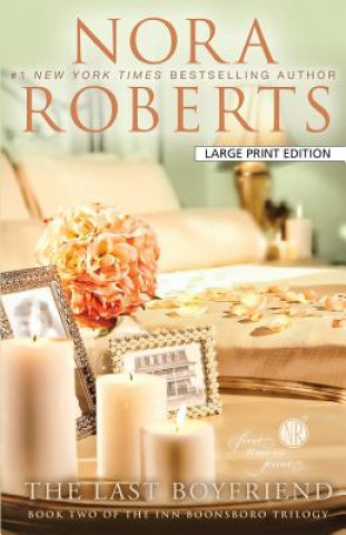 Livre Last Boyfriend Nora Roberts