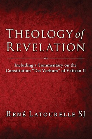 Książka Theology of Revelation Rene Latourelle