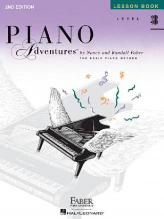 Knjiga Piano Adventures Lesson Book Level 3B Nancy Faber