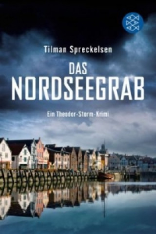 Książka Das Nordseegrab Tilman Spreckelsen