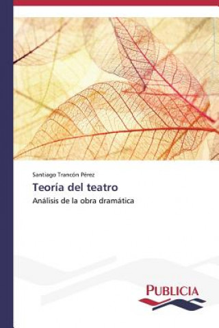 Carte Teoria del teatro Trancon Perez Santiago