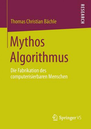 Carte Mythos Algorithmus Thomas Christian Bachle