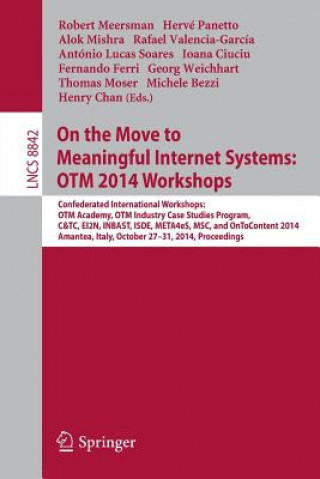 Könyv On the Move to Meaningful Internet Systems: OTM 2014 Workshops Robert Meersman