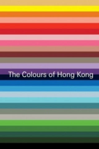 Книга The colours of Hong Kong Maren Baake