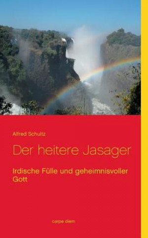 Livre heitere Jasager Alfred Schultz