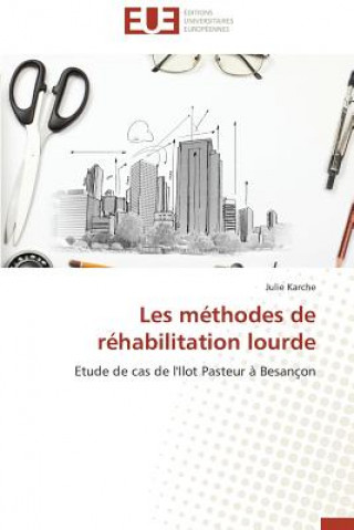 Kniha Les M thodes de R habilitation Lourde Karche-J