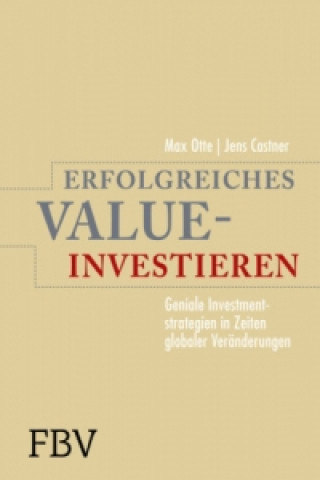 Kniha Erfolgreiches Value-Investieren Max Otte