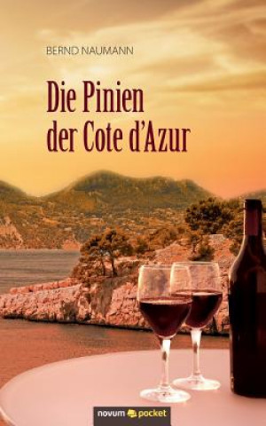 Kniha Pinien der Cote dAzur Bernd Naumann
