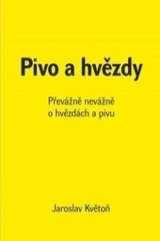 Kniha Pivo a hvězdy Jaroslav Květoň