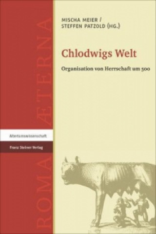 Könyv Chlodwigs Welt Mischa Meier