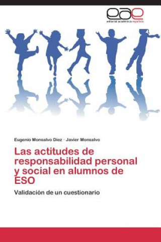 Könyv actitudes de responsabilidad personal y social en alumnos de ESO Monsalvo Diez Eugenio