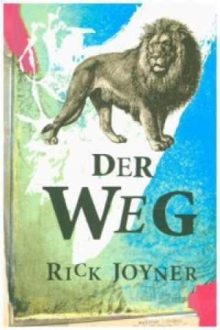 Kniha Der Weg Rick Joyner