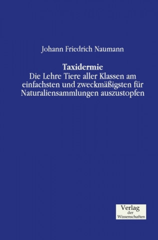 Buch Taxidermie Johann Friedrich Naumann