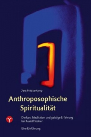 Książka Anthroposophische Spiritualität Jens Heisterkamp