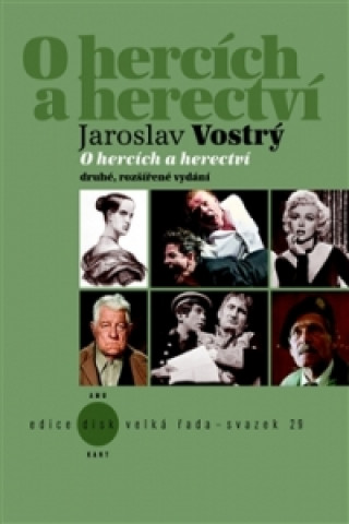Książka O hercích a herectví Jaroslav Vostrý