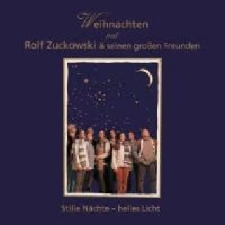 Hanganyagok Stille Nächte, helles Licht, 1 CD-Audio Rolf Zuckowski