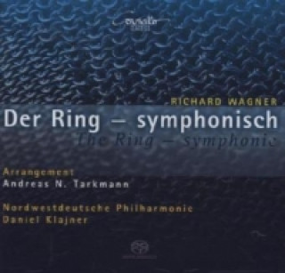 Audio Der Ring - symphonisch, 2 Super-Audio-CDs Klajner/Nordwestdeutsche Philharmonie