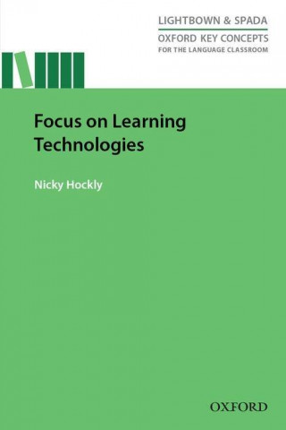 Carte Focus on Learning Technologies Nicky Hockly