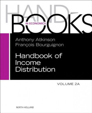 Könyv Handbook of Income Distribution, Vol 2A Anthony Atkinson