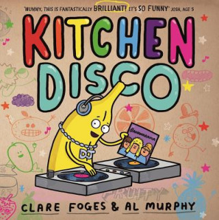 Könyv Kitchen Disco Clare Foges