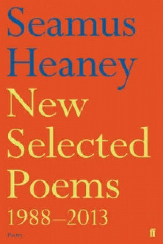 Buch New Selected Poems 1988-2013 Seamus Heaney