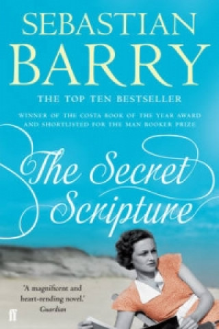 Könyv Secret Scripture Sebastian Barry