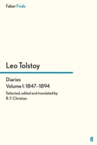 Kniha Tolstoy's Diaries Volume 1: 1847-1894 R. F. Christian