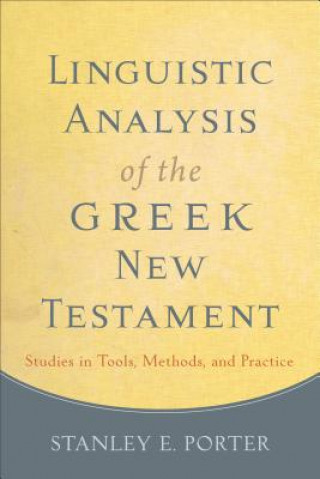 Könyv Linguistic Analysis of the Greek Ne Stanley E Porter