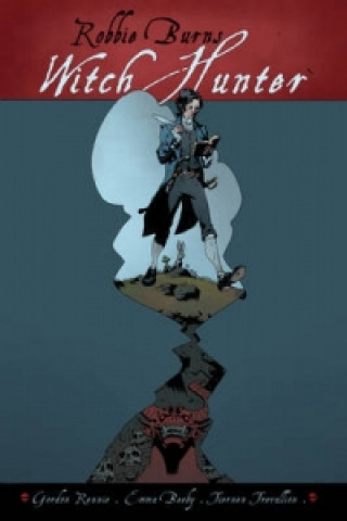Βιβλίο Robbie Burns: Witch Hunter Gordon Rennie & Emma Beeby