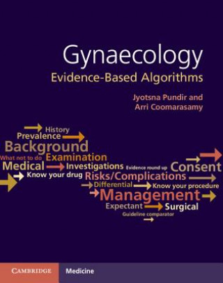 Könyv Gynaecology: Evidence-Based Algorithms Jyotsna Pundir