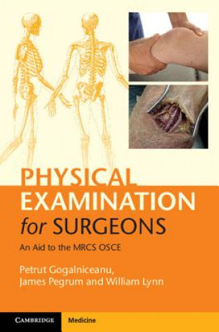 Kniha Physical Examination for Surgeons Petrut Gogalniceanu