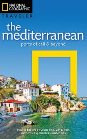 Könyv National Geographic Traveler: The Mediterranean Tim Jepson