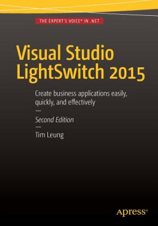 Kniha Visual Studio Lightswitch 2015 Tim Leung
