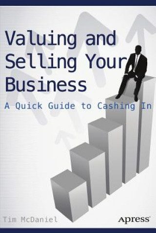 Książka Valuing and Selling Your Business Tim McDaniel