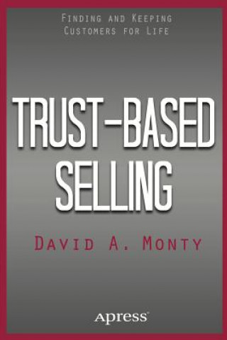 Knjiga Trust-Based Selling David A. Monty