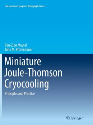 Knjiga Miniature Joule-Thomson Cryocooling Ben-Zion Maytal