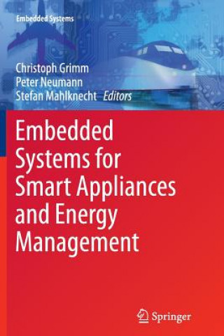 Carte Embedded Systems for Smart Appliances and Energy Management Christoph Grimm