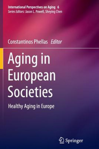 Carte Aging in European Societies Constantinos Phellas