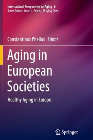 Könyv Aging in European Societies Constantinos Phellas