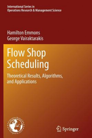 Książka Flow Shop Scheduling Hamilton Emmons