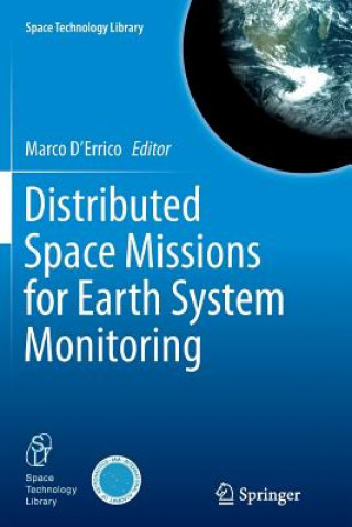 Carte Distributed Space Missions for Earth System Monitoring D&