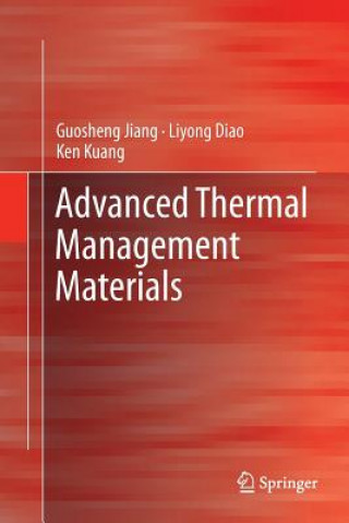 Livre Advanced Thermal Management Materials Guosheng Jiang